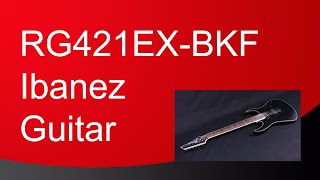 EGitarre Ibanez RG421EXBKF [upl. by Alicirp]