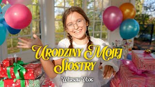 URODZINY MOJEJ SIOSTRY [upl. by Alegnaed]