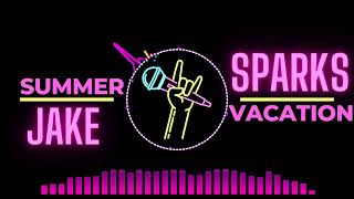 Jake Sparks  Summer Vacation Music visualizer [upl. by Siravart978]