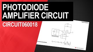 Photodiode amplifier circuit [upl. by Oilenroc947]