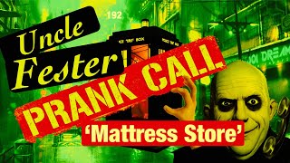 Phone Call Prank quotMattress Storequot [upl. by Xavler]