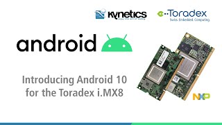 Get Started with Android 10 on NXP iMX 8 and iMX 8X Applications Processors [upl. by Arhas368]