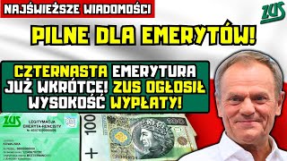 ⚡️PILNE DLA EMERYTÓW Wypłata 14 emerytury coraz bliżej Tyle pieniędzy dostaną seniorzy [upl. by Barayon]