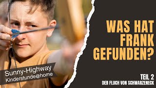 Der Fluch Teil 3 I SunnyHighway KinderstundeSonntagsschuleKindergottesdienstkigo [upl. by Laubin]