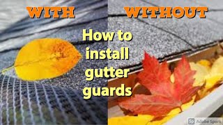 How to install gutter guardsa quick and easy install [upl. by Vashtia535]