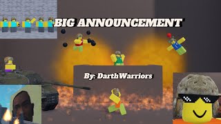 BIG ANNOUNCEMENT By DarthWarriors [upl. by Viquelia]