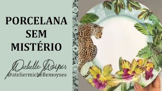 Porcelana sem mistério  Michelle Moyses [upl. by Helbonna]