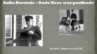 Anita Berends oude kees was postbode [upl. by Kacey]