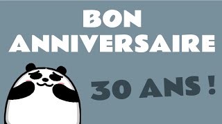 Bon anniversaire 30 ans Humour [upl. by Ciri]