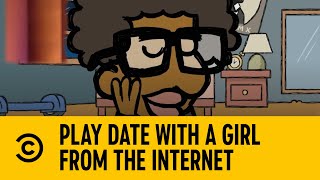 Play Date With A Girl From The Internet  Legends of Chamberlain  Comedy Central Africa [upl. by Elvia]