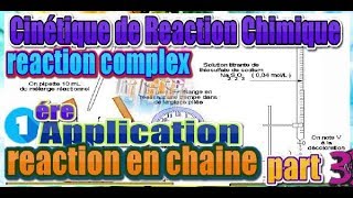 cinétique chimique smc s5  part 723 reaction en chaine [upl. by Nolrev]