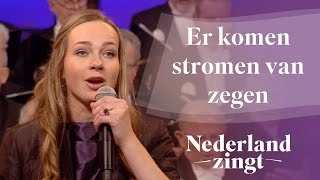 Nederland Zingt Er komen stromen van zegen [upl. by Gelya133]