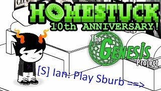 HOMESTUCK 10th ANNIVERSARY The Genesis Project  S Ian Play Sburb [upl. by Ynohtnael]