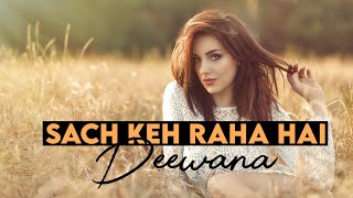 Sach Keh Raha Hai Deewana  Ravi Vishnariya  Rehna Hai Tere Dil Mein  RHTDM [upl. by Loos]