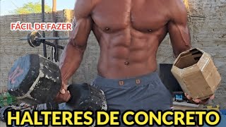 FAÇA ESSES HALTERES DE CONCRETO PARA TREINO 3KG 6KG 10KG 12KG [upl. by Atiniv]