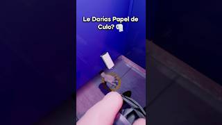 Le Darías Papel Higiénico 🧻  Toilet Chronicles  Parte 1 [upl. by Limber]