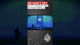 Easiest Way of Finding Portals in No Mans Sky Shorts [upl. by Adaliah136]