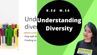 Understanding Diversity  Creating An Inclusive School  Bed  Med [upl. by Htesil]