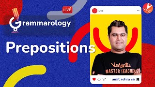 Prepositions in English Grammar 🧐 CBSE 9 amp 10 Grammarology  Term 1 English Preparation  Vedantu [upl. by Hawger]