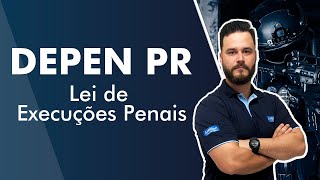 Concurso DEPEN PR  Agente Penitenciário  Aula de Lei de Execuções Penais  AlfaCon [upl. by Notrub749]