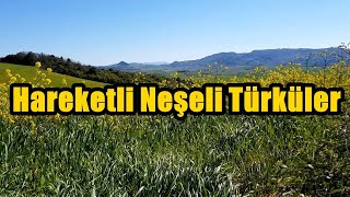 Hareketli Neşeli Türküler KARIŞIK  2024 hareketlitürküler [upl. by Ara]