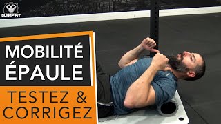 Tester et CORRIGER la mobilité de lépaule pour des gestes sans douleur MUSCULATION CROSSFIT [upl. by Egroj725]