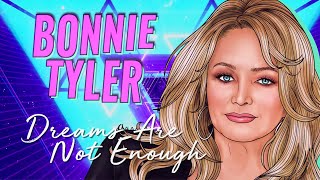 Bonnie Tyler  Dreams Are Not Enough Official Lyric Video [upl. by Jerad]