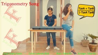 Trigonometry Song  Maths Song  Mathematics Song  Mathematics [upl. by Notlrac]