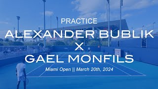 Alexander Bublik amp Gael Monfils practice at Miami Open [upl. by Ilenay420]