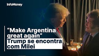 “Make Argentina great again” Trump se encontra com Milei [upl. by Anihc690]