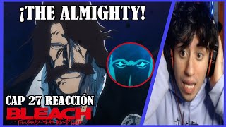 ¡THE ALLMIGHTY YHWACH  BLEACH  THOUSAND YEAR BLOOD WAR CAP 27 REACCIÓN [upl. by Birkner13]