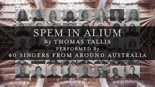 Spem in Alium  40 singers from around Australia [upl. by Magas485]