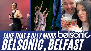 Take That This Life Tour with Olly Murs LIVE at Belsonic Belfast [upl. by Enieledam]