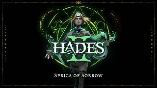 Hades II  Sprigs of Sorrow [upl. by Renita]