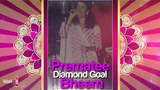 Prematee Bheem  Diamond Goal Classic [upl. by Furnary]