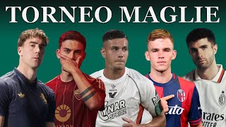 SCEGLIAMO la MIGLIORE MAGLIA della SERIE A 20242025 [upl. by Rbma]