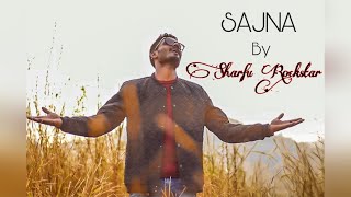 SAJNA  Cover by  SHARFU ROCKSTAR Yashal Shahid [upl. by Seena]