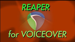 Using Reaper DAW for VOICEOVER  Introduction SEE DESCRIPTION [upl. by Nylle]