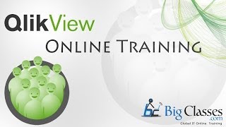 Qlikview Online Training  Qlikview Video Tutorials  BigClasses [upl. by Emlin]