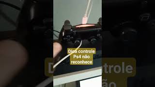 Controle Playstation 4 não reconhece o vídeo game shorts [upl. by Eidur254]