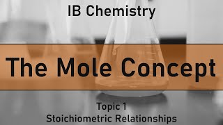 14 The Mole Avogadros Constant amp Molar Mass Explained IB Chemistry SLHL Topic 1 [upl. by Siusan583]