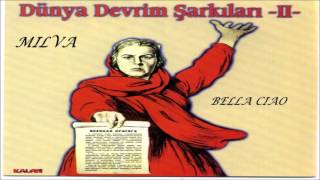 Milva  Bella Ciao Dünya Devrim Şarkıları Party II [upl. by Skelly]