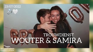 Trouwdienst Wouter amp Samira  23072022  EG de Levensbron Zevenhuizen [upl. by Anilek465]