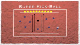 Physical Education Games  Super Kickball [upl. by Anifesoj991]