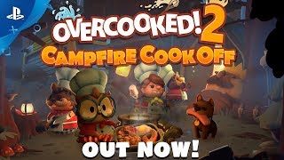 Overcooked 2 Campfire Cook Off DLC Out Now  PS4 [upl. by Cimah]