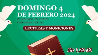 Lecturas y Moniciones Domingo 04 de febrero 2024 V Domingo del Tiempo Ordinario ciclo B [upl. by Rubens]