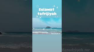 Selawat tafrijiyah [upl. by Joub]