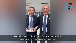 107° Congresso Nazionale SIOT  I Presidenti Prof Francesco Benazzo e Dr Pietro Cavaliere [upl. by Noleta]