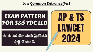 AP amp TS LAWCET 2024  Exam pattern for 3 amp 5 years LLB [upl. by Ahsekyt]