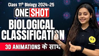 Biological Classification One Shot with 3D Animation Biology  Class 11th Biology NCERT Sonam Maam [upl. by Egidio]